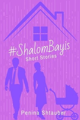 # #ShalomBayis: 2 1