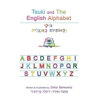 bokomslag Tsuki and The English Alphabet