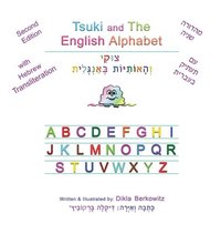 bokomslag Tsuki and The English Alphabet