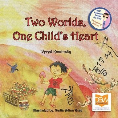 bokomslag Two Worlds, One Child's Heart