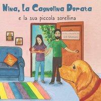 bokomslag Nina, la cagnolina dorata e la sua piccola sorellina