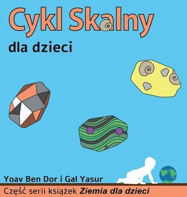 bokomslag Cykl skalny dla dzieci