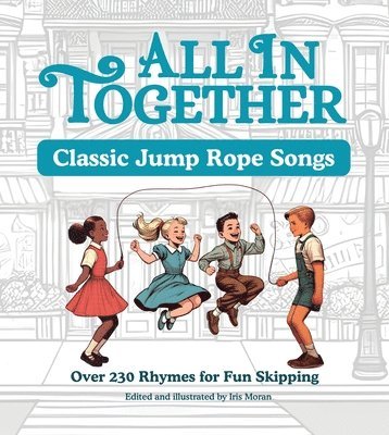 All in Together - Jump Rope Rhymes 1