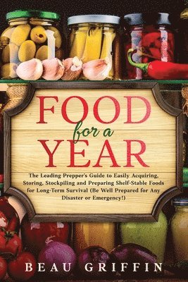 Beau Griffin - Food for a Year, Häftad