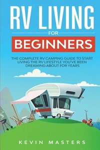 bokomslag RV Living for Beginners