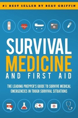 bokomslag Survival Medicine & First Aid