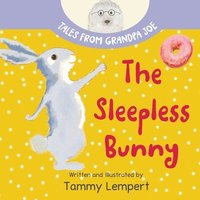bokomslag The Sleepless Bunny