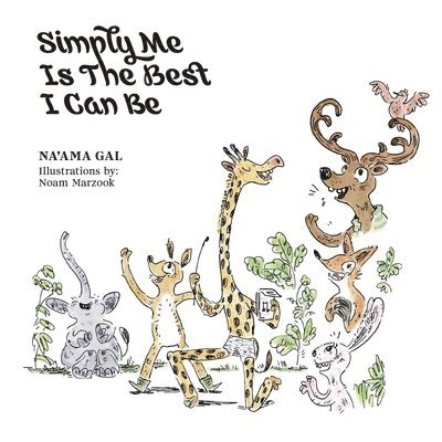 Na'ama Gal - Simply Me Is The Best I Can Be, Häftad