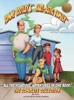 bokomslag Tommy Tootley's Fart-astic Family, the Complete Collection - Premium Edition: Five hilarious Tootley adventures in one premium-quality book!