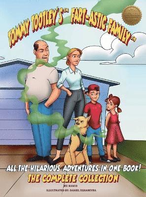 bokomslag Tommy Tootley's Fart-astic Family, the Complete Collection - Premium Edition