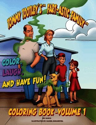 Tootley's Fart-astic Coloring Book - Volume 1