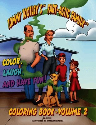 Tootley's Fart-astic Coloring Book - Volume 2