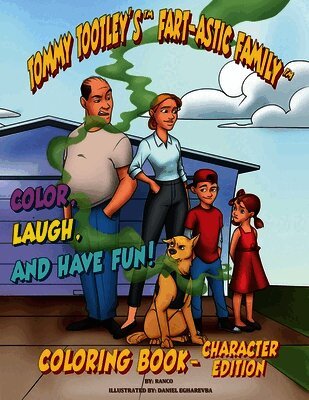 Tootley's Fart-astic Coloring Book - Character Edition