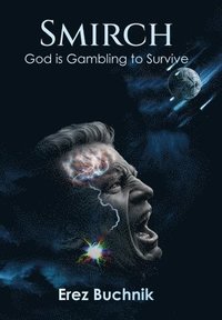 bokomslag Smirch: God is Gambling to Survive