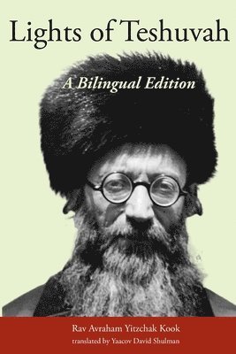 bokomslag Lights of Teshuvah: A Bilingual, Facing-Page Edition