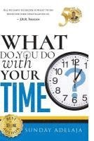 What Do You Do With Your Time? 1