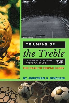 Triumphs of the Treble 1