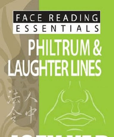Joey Yap - Face Reading Essentials -- Philtrum & Laughter Lines, Häftad