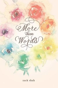 bokomslag More Than Words: Poetry