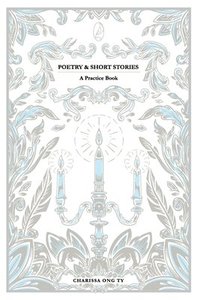 bokomslag Poetry and Short Stories - A Practice Book