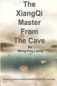 The Xiangqi Master from the Cave 1