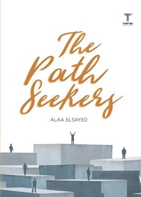Alaa Elsayed - Path Seekers, Häftad