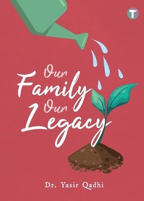 Our Family Our Legacy 1