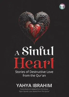 Yahya Ibrahim - Sinful Heart, Häftad. Tillgänglighet: Lägg i varukorg