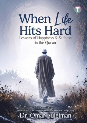 Omar Suleiman, Dr. Omar Suleiman - When Life Hits Hard, Häftad