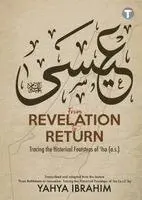 Yahya Ibrahim - From Revelation to Return, Häftad. Tillgänglighet: Lägg i varukorg