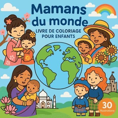 Chris Martin - Mamans du monde - Livre de coloriage pour enfants, Häftad