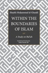 bokomslag Within the Boundaries of Islam