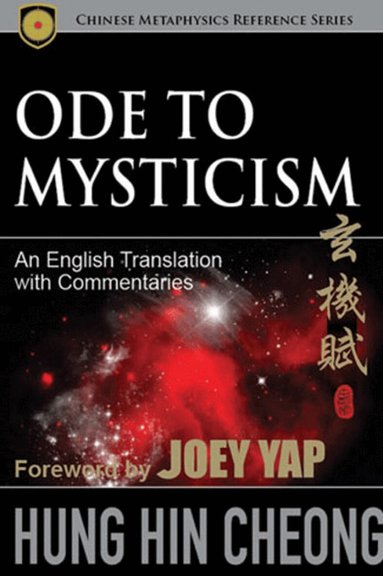 Hung Hin Cheong - Ode to Mysticism, Häftad