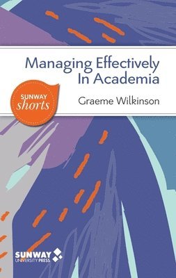 bokomslag Managing Effectively in Academia