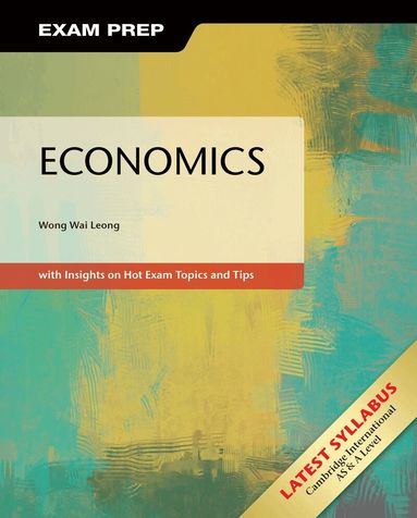 Wong Wai Leong - Economics, Häftad