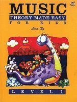 bokomslag Music Theory Made Easy for Kids, Level 1