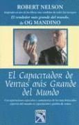 bokomslag El Capacitador de Ventas Mas Grande del Mundo