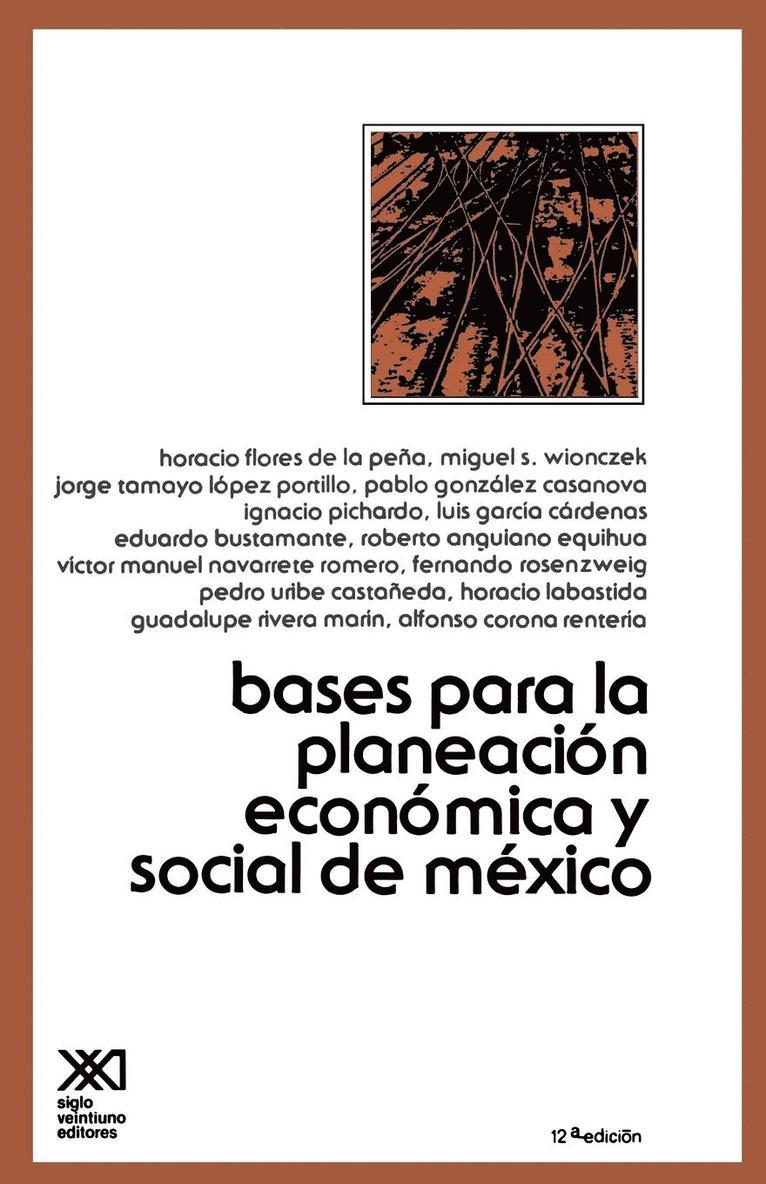 Bases Para La Planeacion Economica de Mexico 1