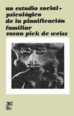 bokomslag Estudio Social Psicologico de La Planificacion Familiar