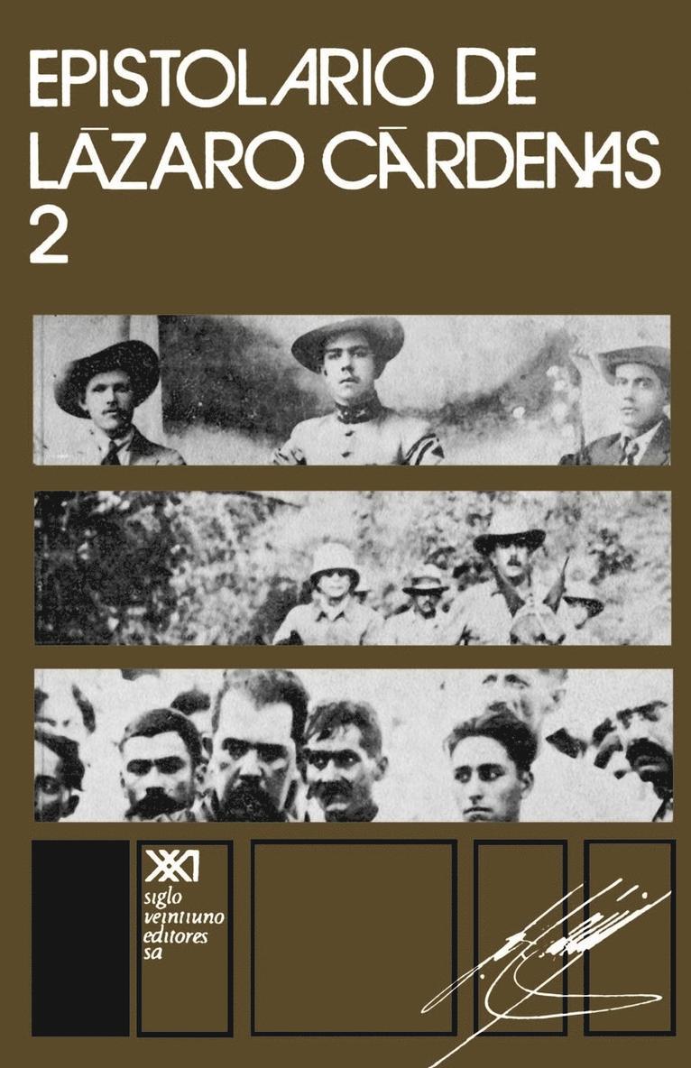 Cardenas - Epistolario de Lázaro Cárdenas 2, Häftad