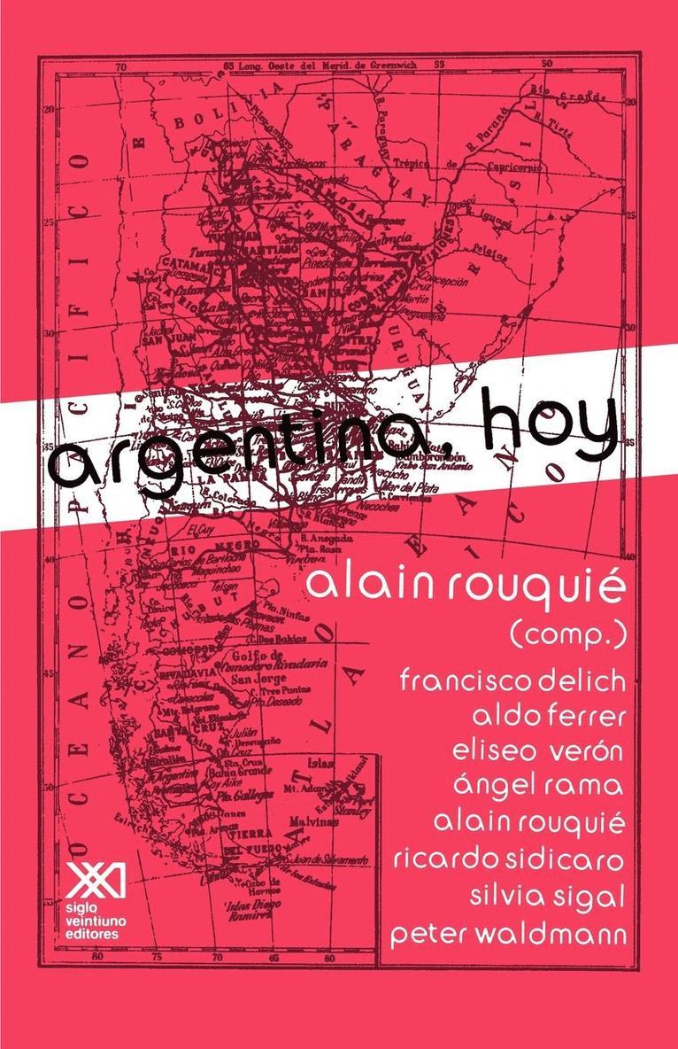 Alain Rouquie - Argentina, Hoy, Häftad