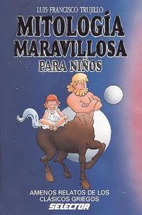 bokomslag Mitologia Maravillosa Para Ninos