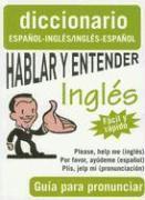 bokomslag Hablar y Entender Ingles: Guia Para Pronunciar