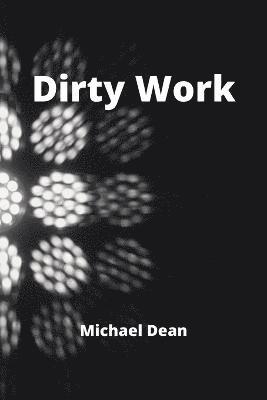 Dirty Work 1