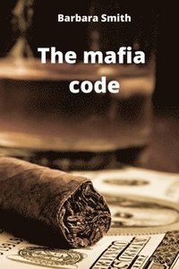 bokomslag The mafia code
