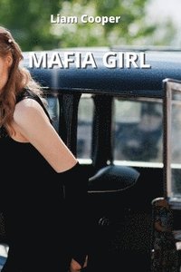 bokomslag Mafia Girl