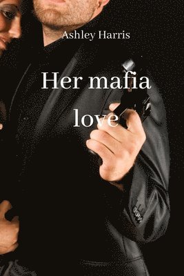 her mafia love 1