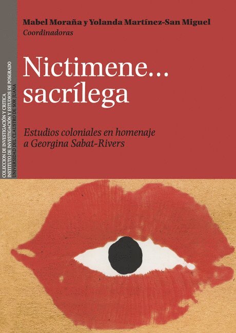 Mabel Moraña, Yolanda Martínez-San Miguel - Nictimene…sacrílega, Häftad