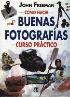 bokomslag Como Hacer Buenas Fotografias