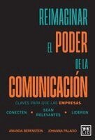 Amanda Joy Berenstein Lerikstein, Blanca Johanna Palacio Illingworth - Reimaginar el poder de la comunicación, Häftad